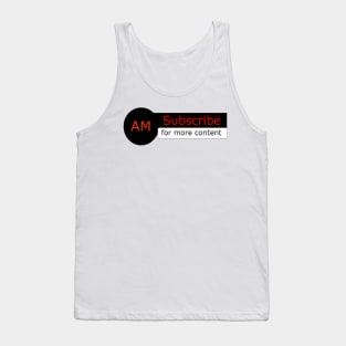 subscribe apparel and merchandise Tank Top